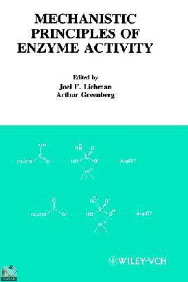 قراءة و تحميل كتابكتاب Molecular Structure and Energetics, Mechanistic Principles of Enzyme Activity PDF