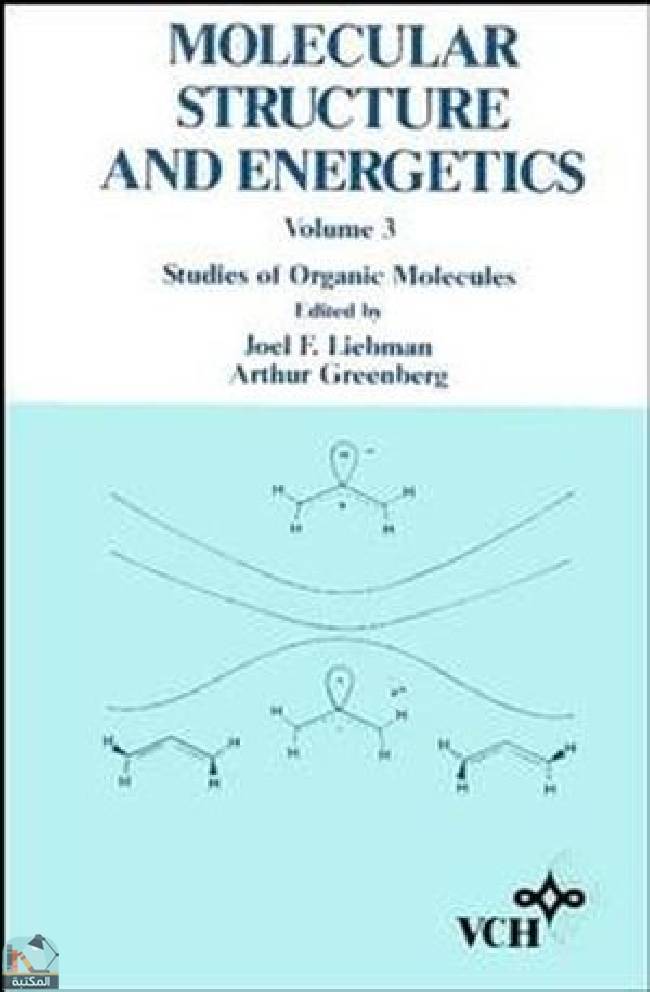 قراءة و تحميل كتابكتاب Molecular Structure and Energetics, Studies of Organic Molecules PDF