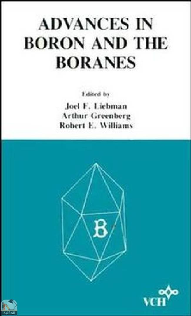 قراءة و تحميل كتابكتاب Molecular Structure and Energetics, Advances in Boron and the Boranes: A Volume in Honor of Anton B  Burg PDF