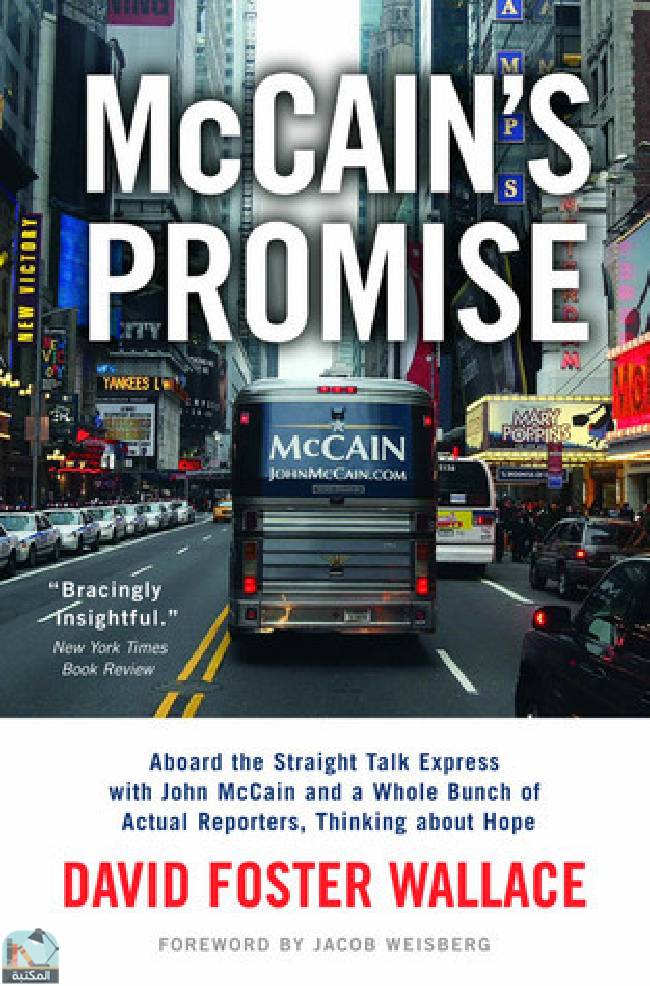 ❞ رواية McCain's Promise ❝  ⏤ ديفيد فوستر والاس