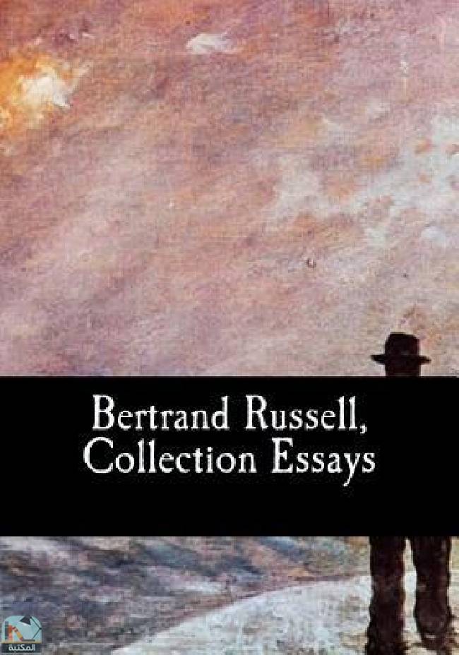 ❞ كتاب Bertrand Russell, Collection Essays ❝  ⏤ برتراند راسل