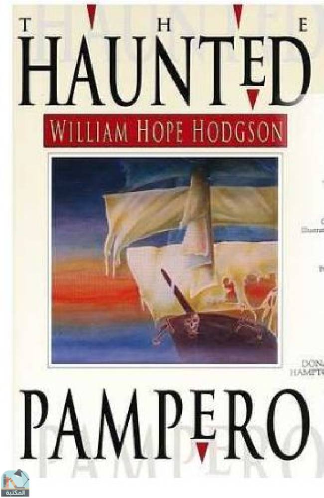 ❞ كتاب Haunted Pampero: Uncollected Fantasies and Mysteries ❝  ⏤ وليم هوب هودسون