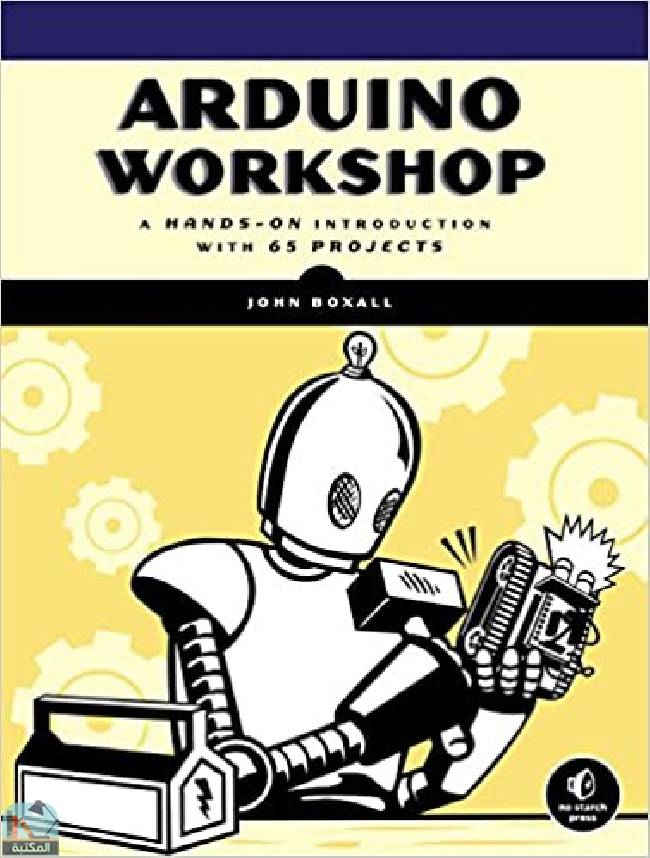 ❞ كتاب Arduino Workshop ❝  ⏤ جون بوكسال
