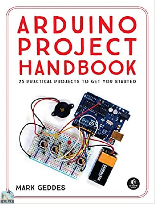 ❞ كتاب Arduino Project Handbook ❝  ⏤ مارك غيدس
