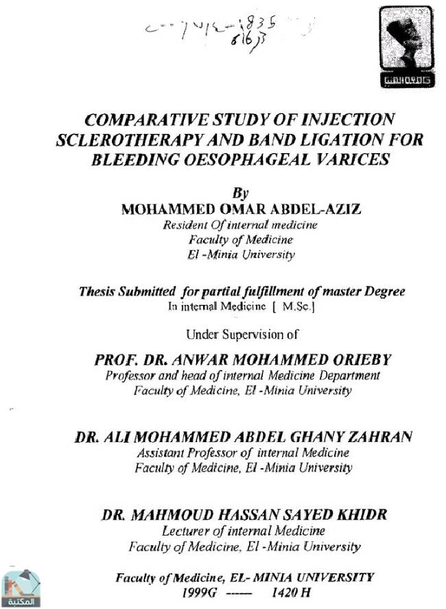 ❞ كتاب AComparative Study of Injection Sclerotherapy and Band Ligation for Bleeding Esophage ❝  ⏤ محمد عمر عبد العزيز محمد 