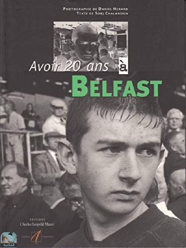 قراءة و تحميل كتابكتاب Avoir 20 ans à Belfast PDF