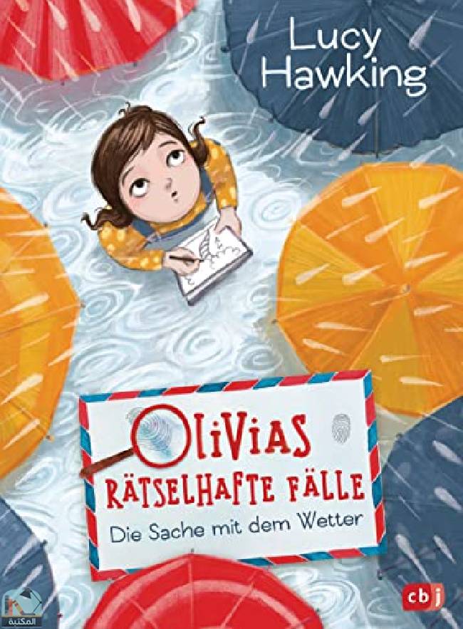 ❞ رواية Olivias rätselhafte Fälle - Die Sache mit dem Wetter ❝  ⏤ لوسي هوكينج