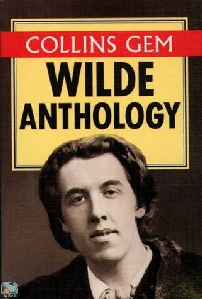 ❞ كتاب Wilde Anthology ❝  ⏤ أوسكار وايلد