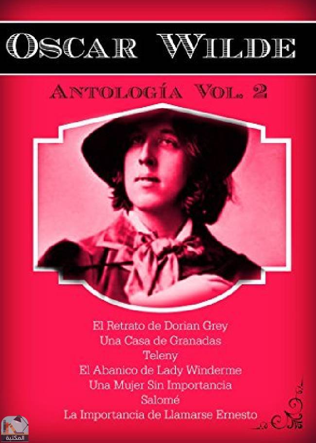 قراءة و تحميل كتابكتاب Oscar Wilde Antología Vol  2 PDF