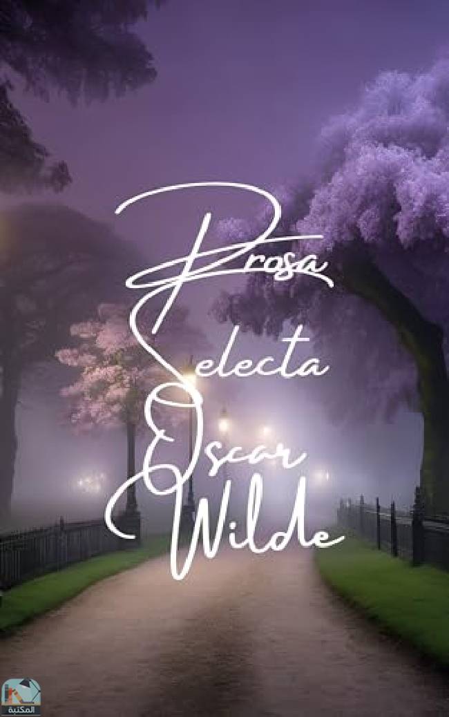 قراءة و تحميل كتابكتاب Prosa Selecta de Oscar Wilde PDF