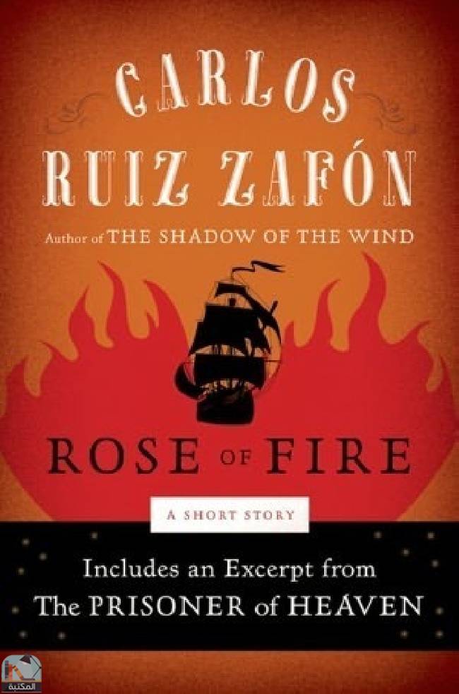 ❞ رواية The Rose of Fire ❝  ⏤ كارلوس زافون
