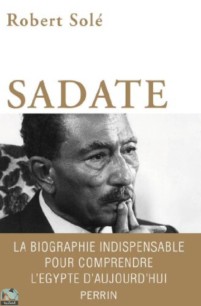 ❞ كتاب Sadate ❝  ⏤  روبير سوليه
