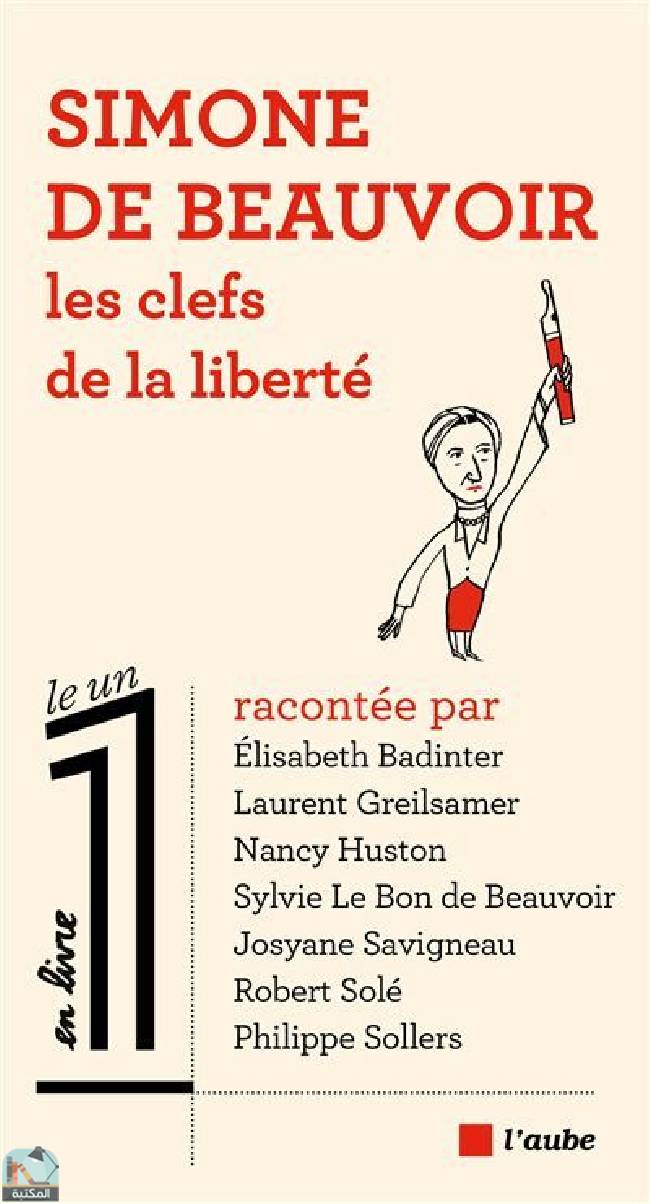 قراءة و تحميل كتابكتاب Simone de Beauvoir, les clefs de la liberté PDF