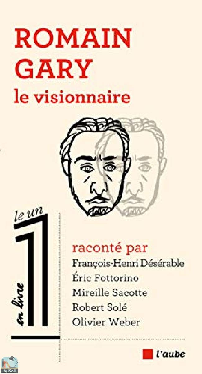 قراءة و تحميل كتابكتاب Romain Gary, le visionnaire PDF