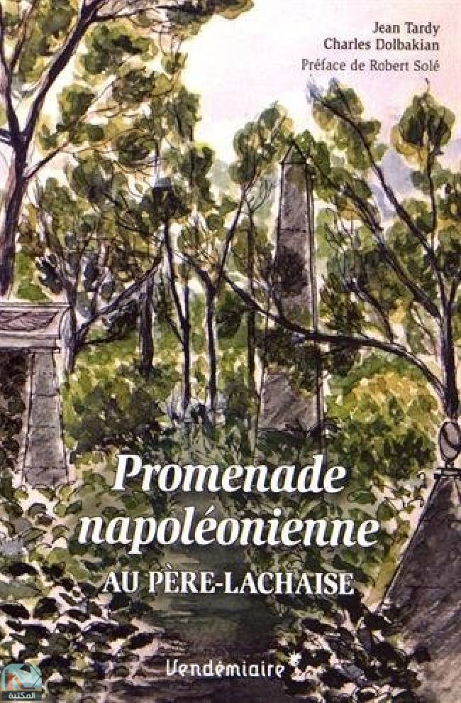 قراءة و تحميل كتابكتاب Promenade napoléonienne au Père-Lachaise PDF