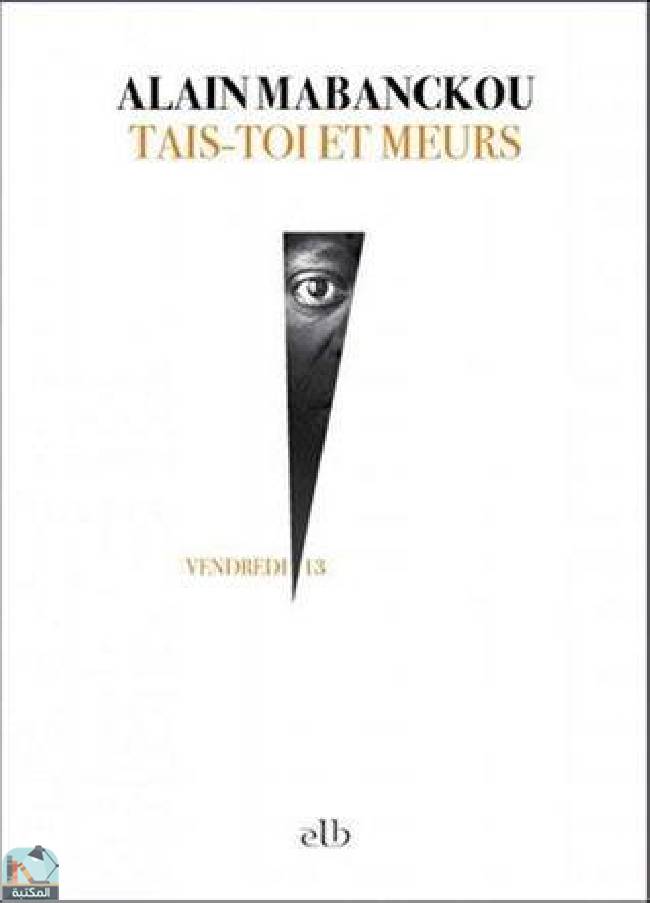 قراءة و تحميل كتابكتاب Tais-toi et meurs PDF