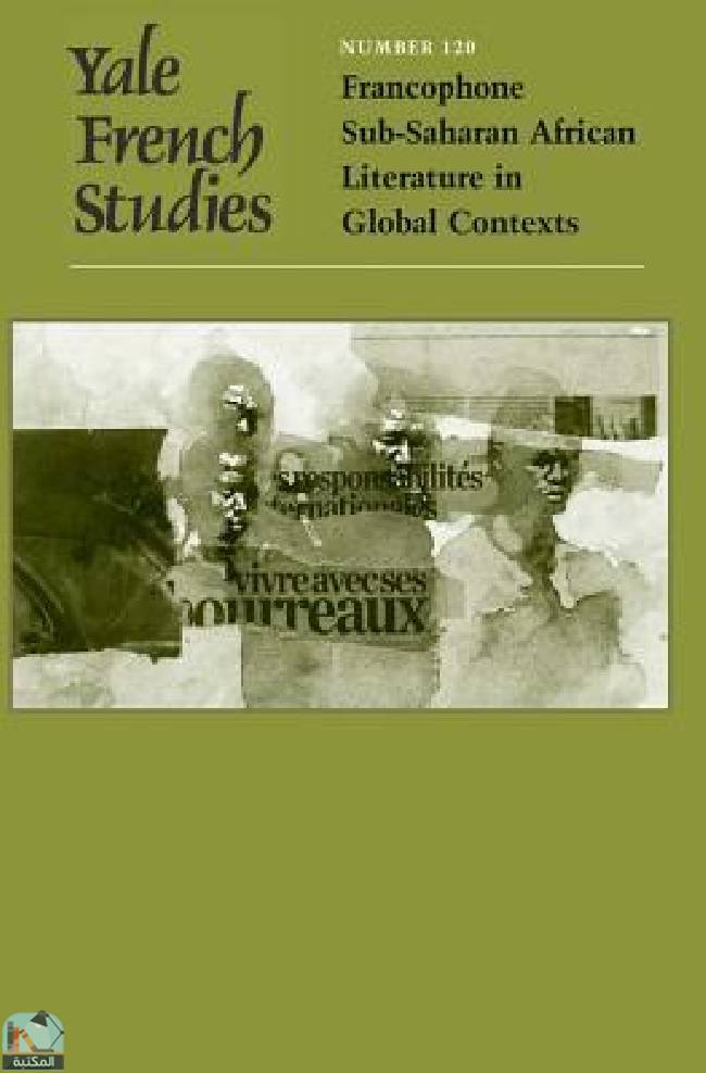 Francophone Sub-Saharan African Literature in Global Contexts