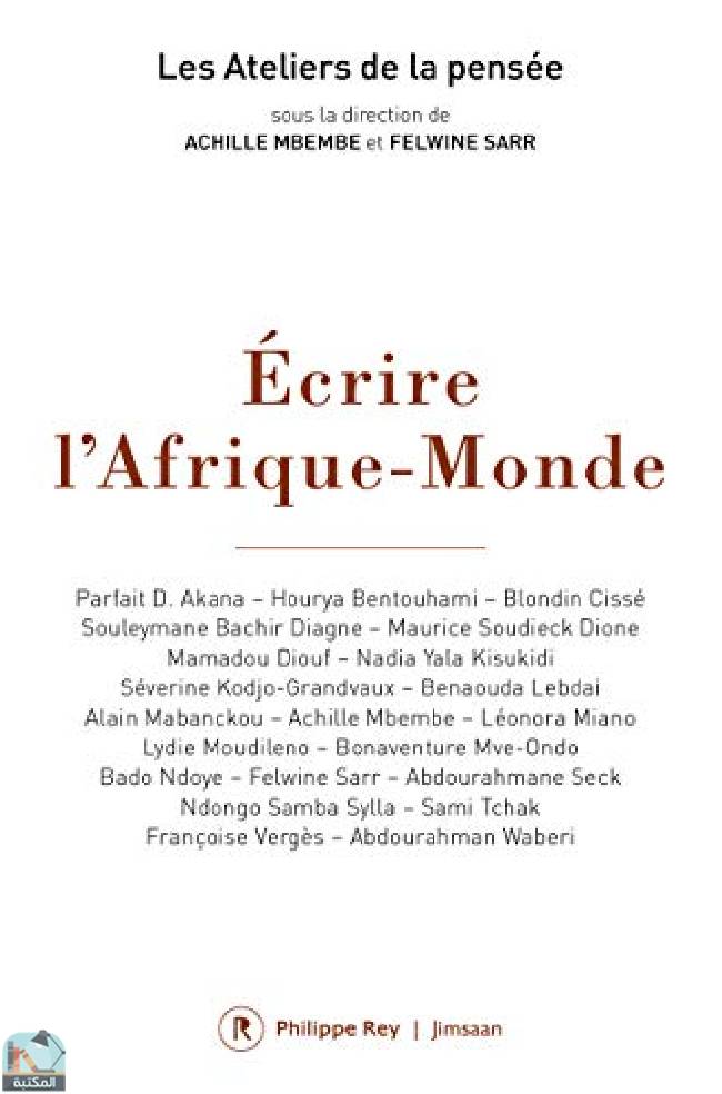 قراءة و تحميل كتابكتاب Écrire l’Afrique-Monde PDF
