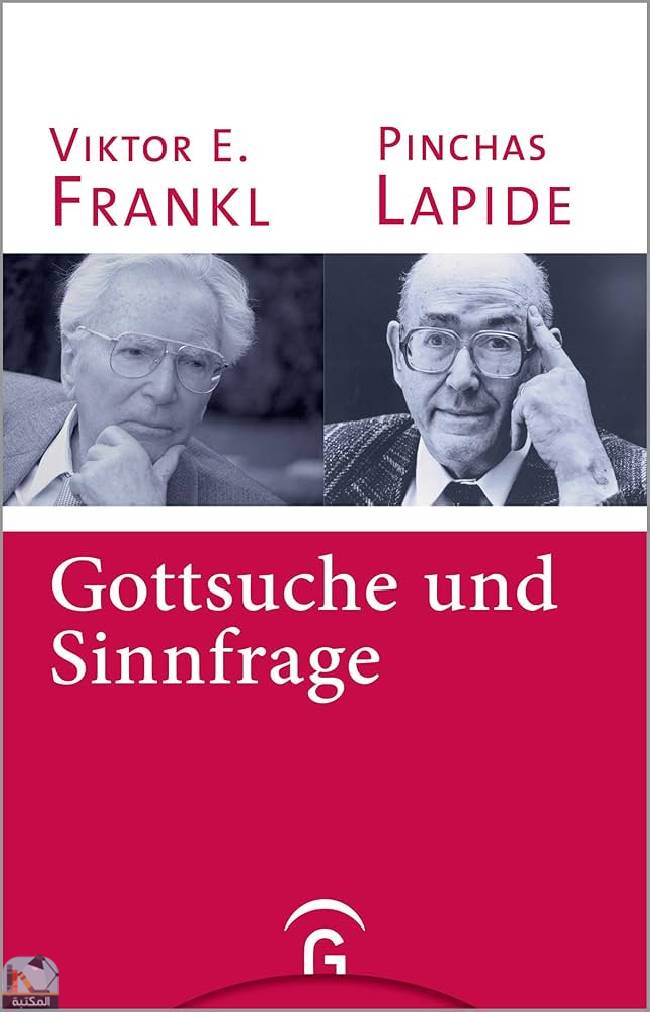 ❞ كتاب Gottsuche und Sinnfrage ❝  ⏤ فيكتور إميل فرانكل