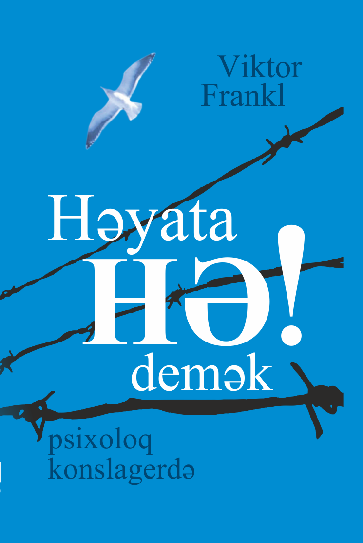 ❞ كتاب Həyata Hə! Demək ❝  ⏤ فيكتور إميل فرانكل