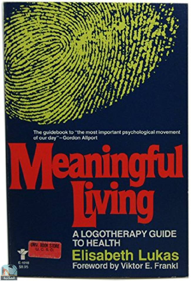 قراءة و تحميل كتابكتاب Meaningful Living: A Logotherapeutic Guide to Health PDF