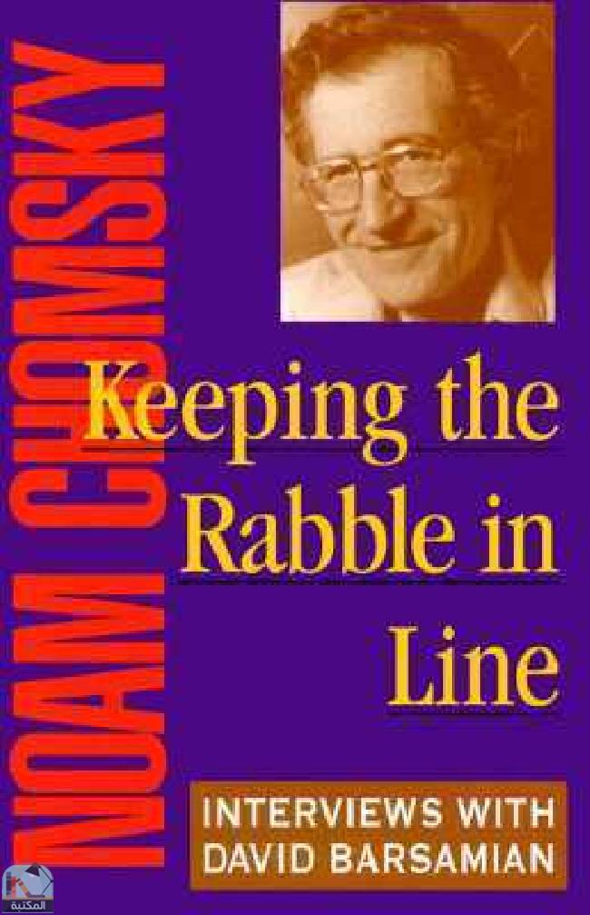 ❞ كتاب Keeping the Rabble in Line: Interviews with David Barsamian ❝  ⏤ ديفيد بارساميان
