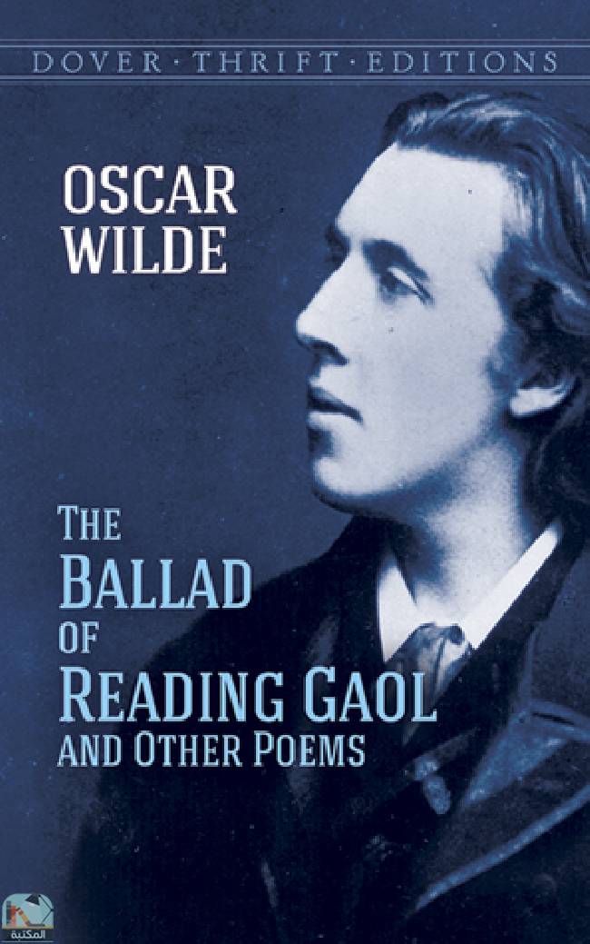 ❞ ديوان The Ballad of Reading Gaol and Other Poems ❝  ⏤ أوسكار وايلد