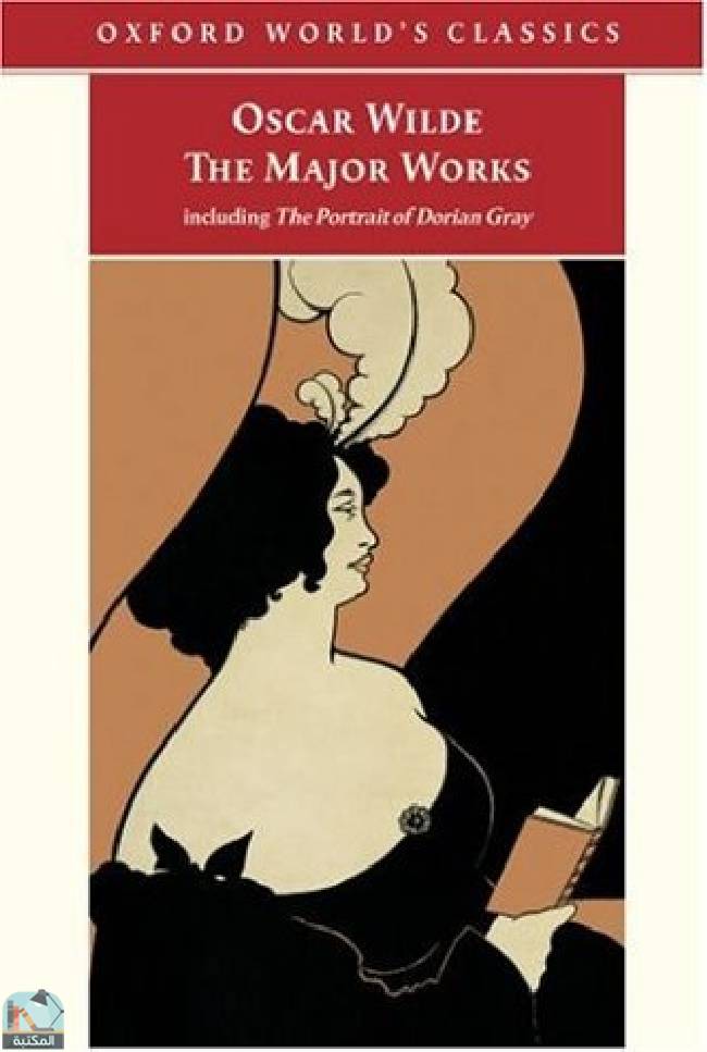 ❞ رواية The Major Works: Including the Picture of Dorian Gray ❝  ⏤ أوسكار وايلد