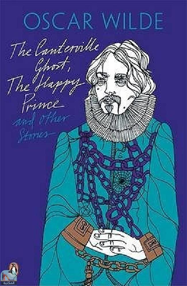 ❞ قصة Penguin Classics The Canterville Ghost The Happy Prince: And Other Stories ❝  ⏤ أوسكار وايلد