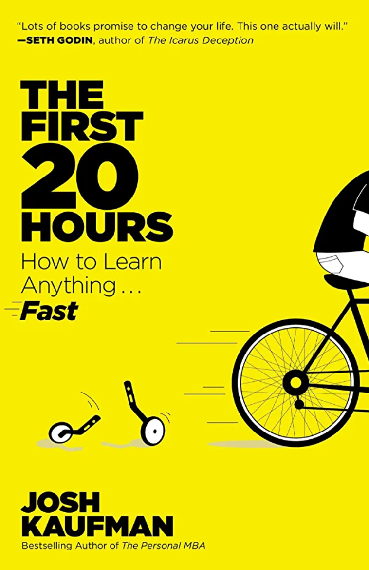 the first 20hours How to Learn Anything Fast
