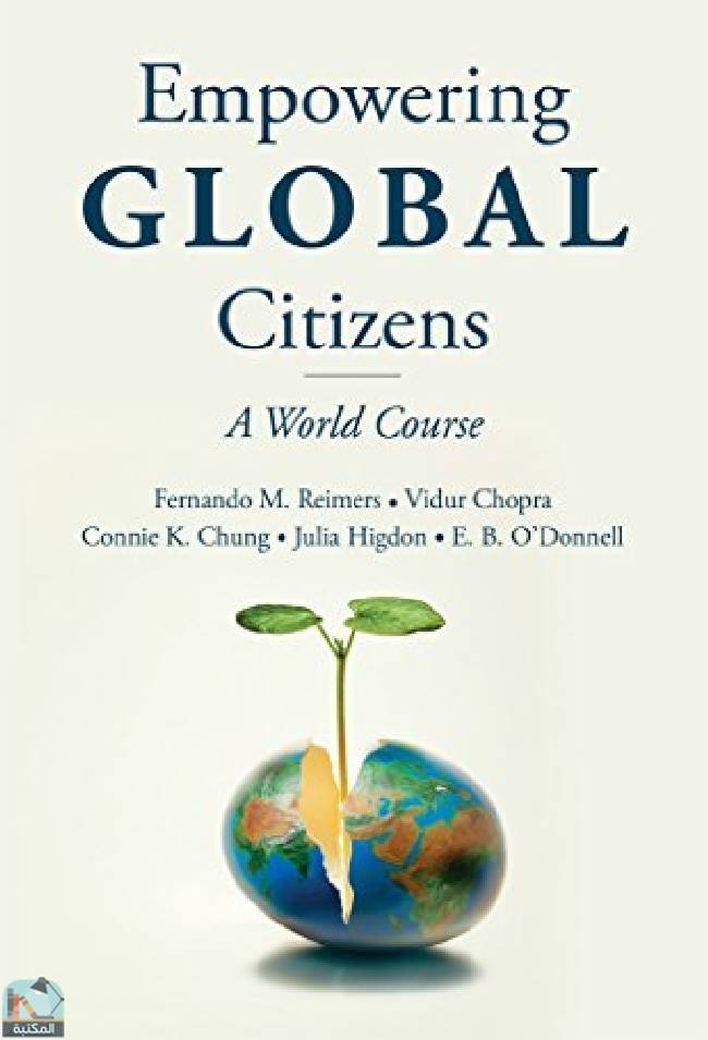 ❞ كتاب Empowering Global Citizens: A World Course ❝  ⏤ مجموعة من المؤلفين