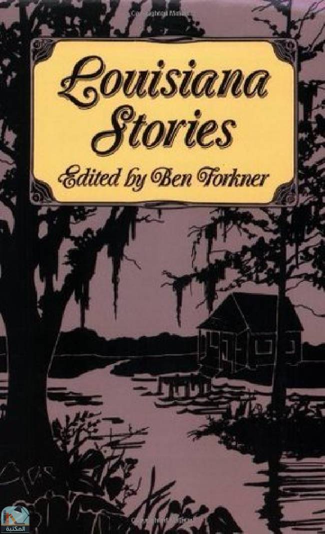 ❞ كتاب Louisiana Stories ❝  ⏤ مجموعة من المؤلفين