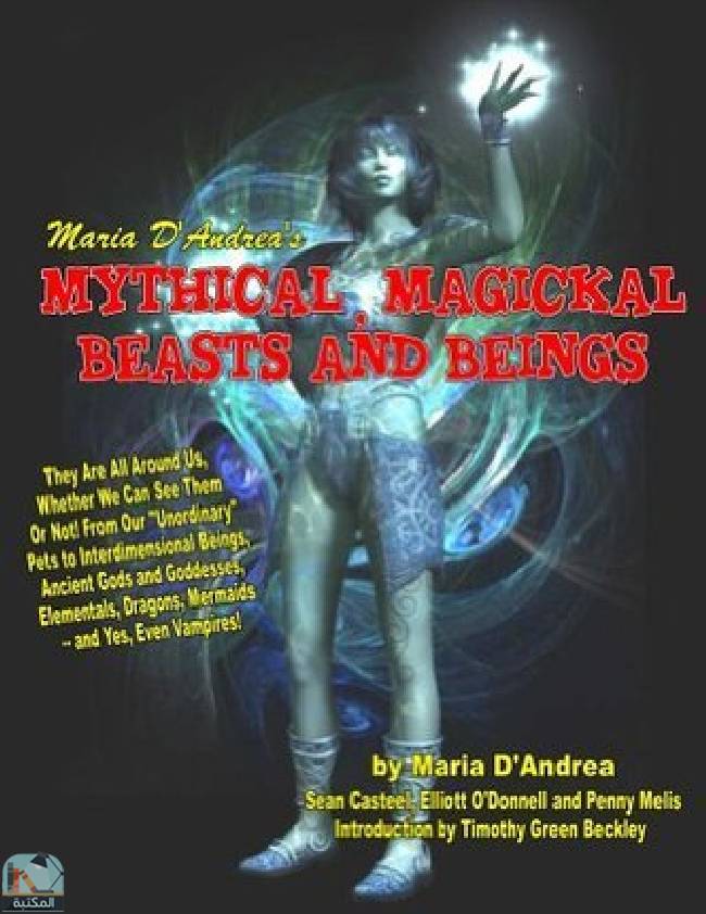 قراءة و تحميل كتابكتاب Mythical, Magickal Beasts And Beings PDF