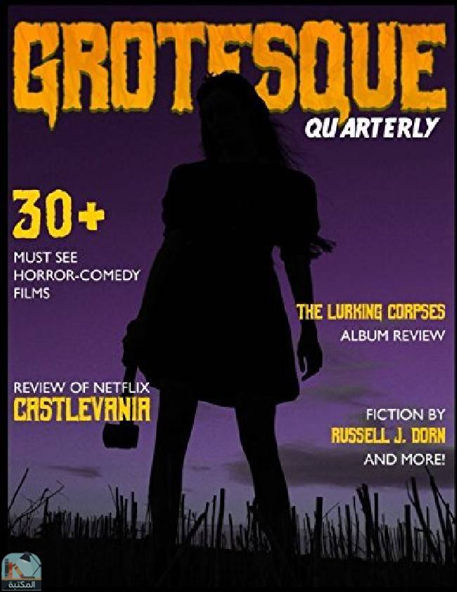 ❞ كتاب Grotesque: Volume 1 Issue 1 ❝  ⏤ مجموعة من المؤلفين