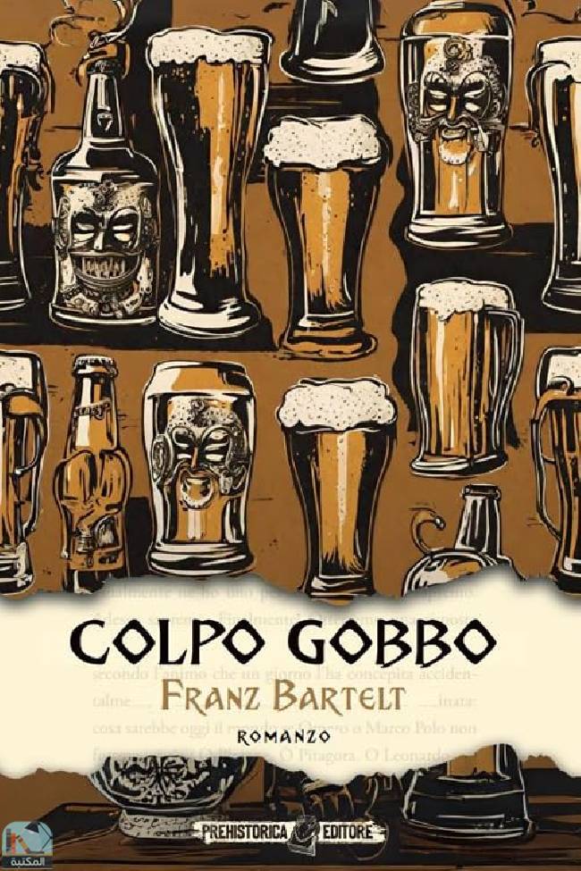 ❞ قصة Colpo gobbo ❝  ⏤ فرانز بارتيلت
