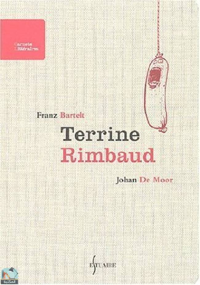 قراءة و تحميل كتابكتاب Terrine de Rimbaud PDF
