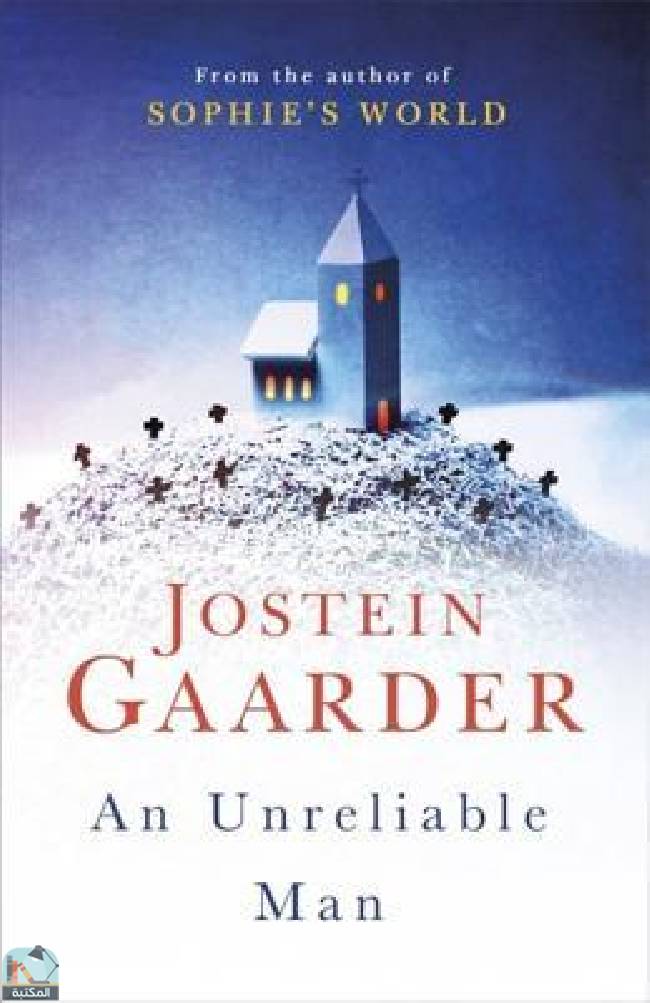 ❞ كتاب An Unreliable Man ❝  ⏤  جوستاين غاردر