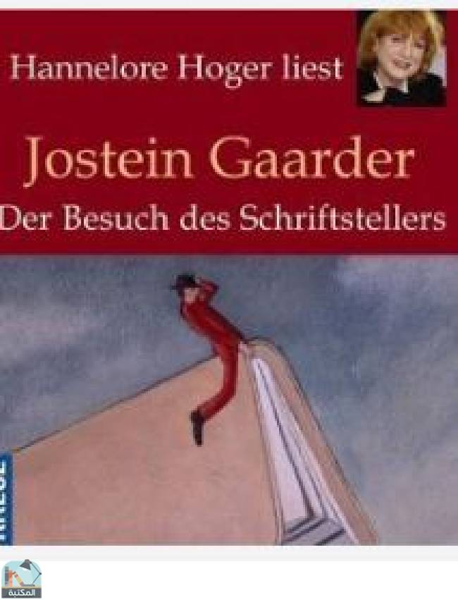 ❞ رواية Der Besuch des Schriftstellers ❝  ⏤  جوستاين غاردر