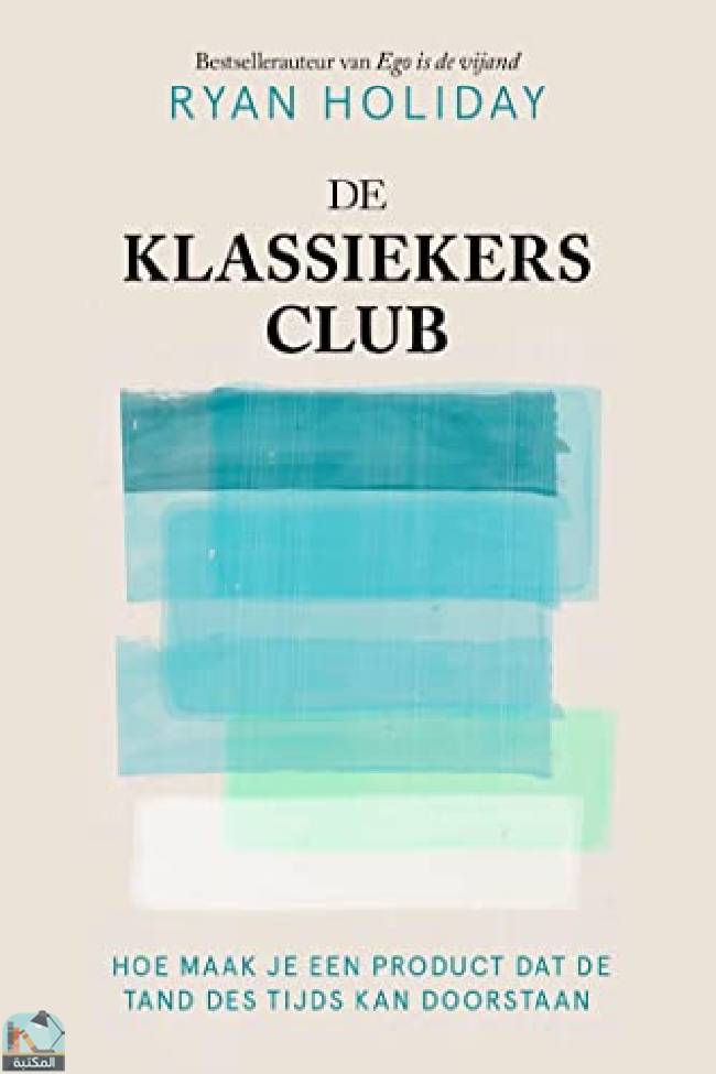 ❞ كتاب De klassiekersclub ❝  ⏤ ريان هوليداى