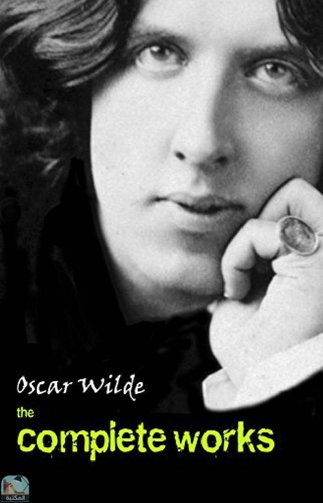قراءة و تحميل كتابكتاب Oscar Wilde: The Complete Works PDF