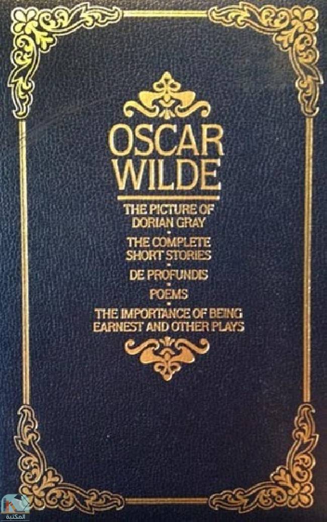 ❞ كتاب The Complete Short Stories and Other Works ❝  ⏤ أوسكار وايلد