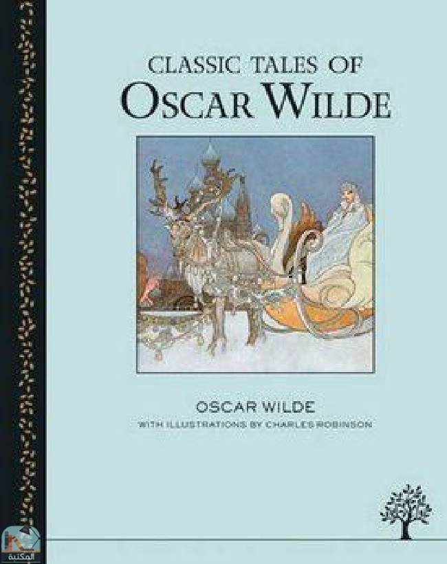 ❞ كتاب Classic Tales of Oscar Wilde ❝  ⏤ أوسكار وايلد