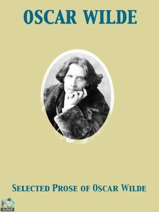 ❞ كتاب Selected Prose of Oscar Wilde ❝  ⏤ أوسكار وايلد
