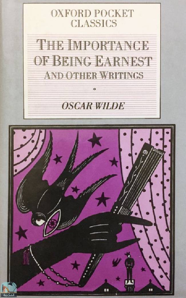 ❞ كتاب The Importance of Being Earnest and Other Writings ❝  ⏤ أوسكار وايلد
