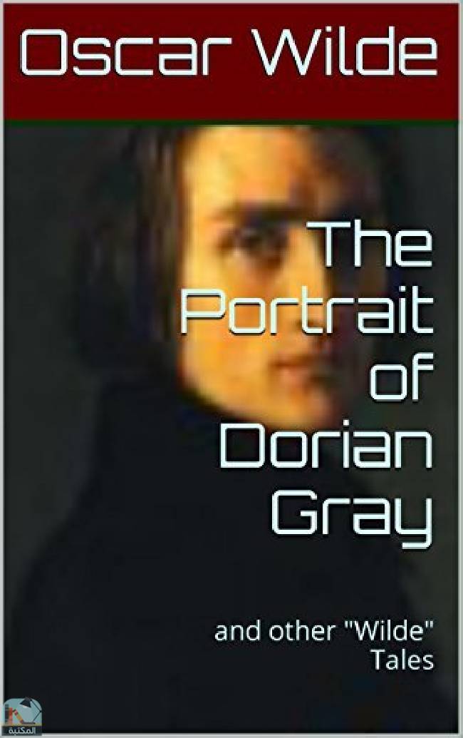 ❞ كتاب The Portrait of Dorian Gray: and other "Wilde" Tales ❝  ⏤ أوسكار وايلد