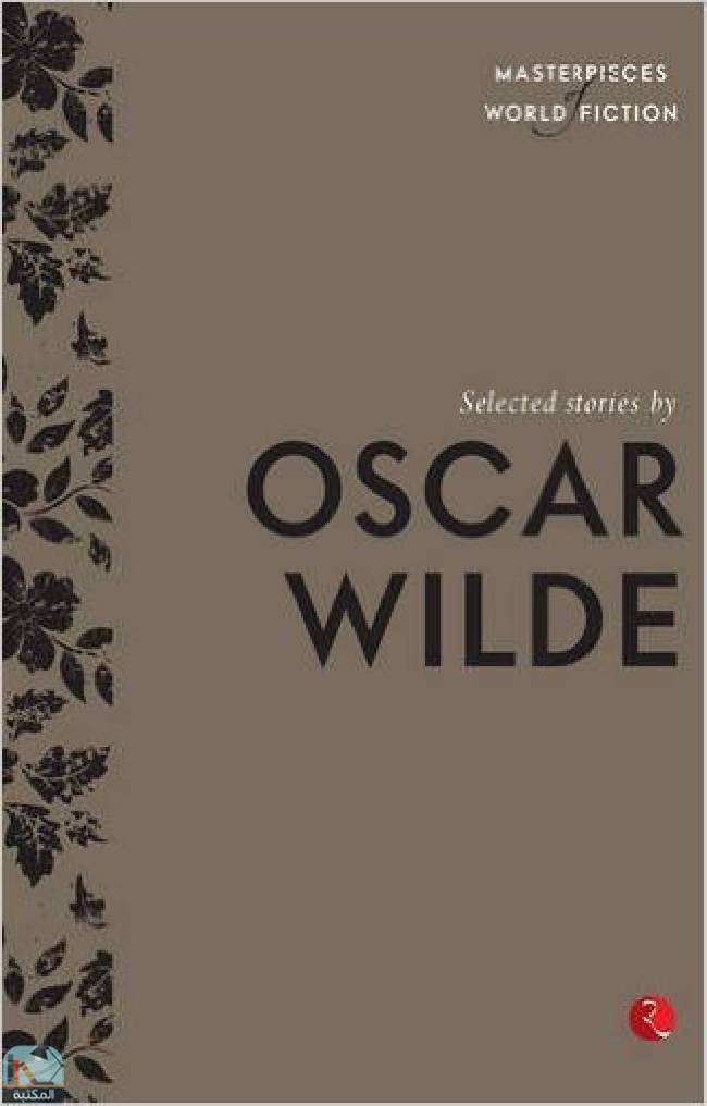 ❞ كتاب Selected Stories by Oscar Wilde ❝  ⏤ أوسكار وايلد