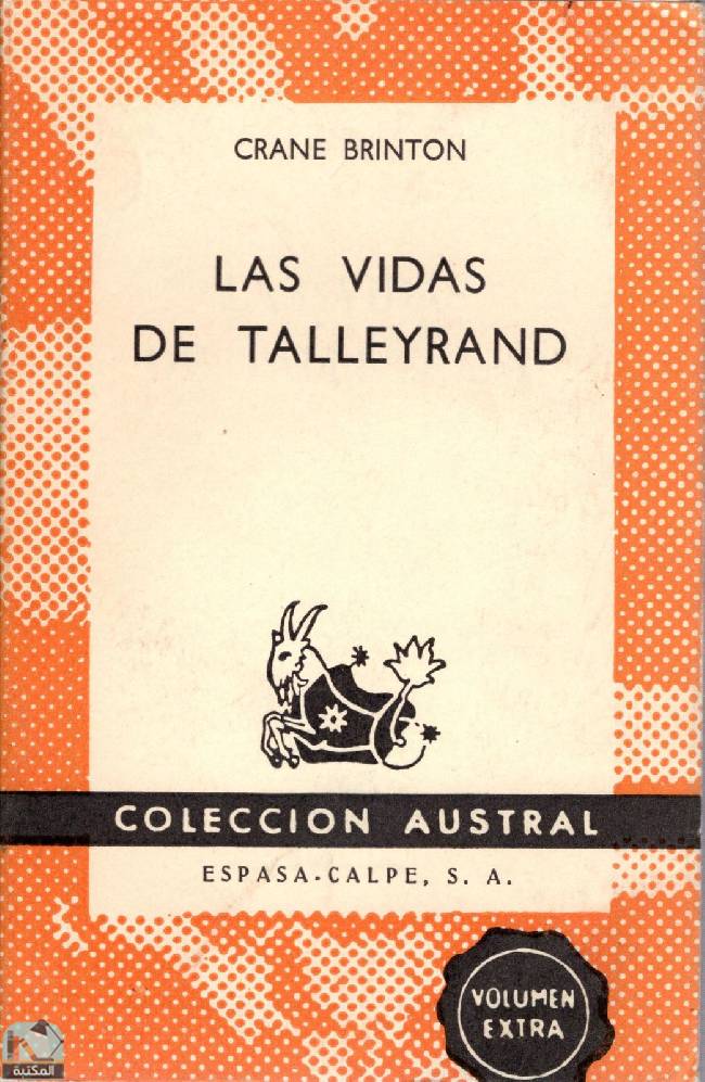 ❞ كتاب Las vidas de Talleyrand ❝ 