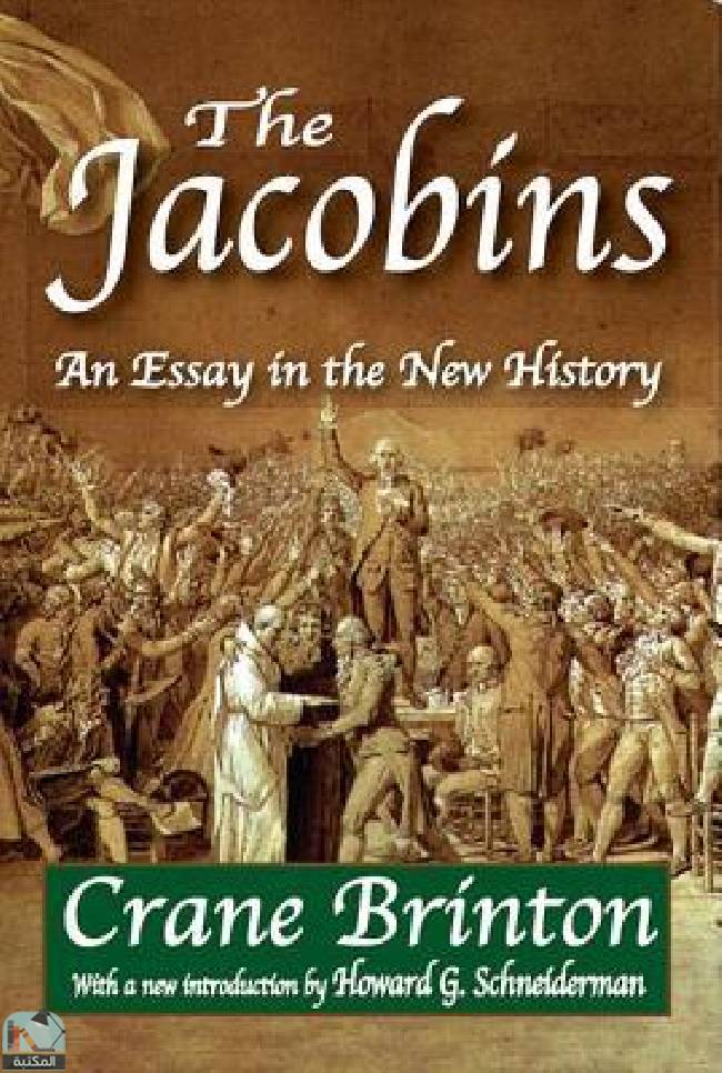 ❞ كتاب The Jacobins: An Essay in the New History ❝  ⏤ كرين برينتون ‏ 
