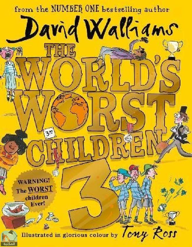 ❞ كتاب The World's Worst Children 3 ❝  ⏤ ديفيد ويليامز