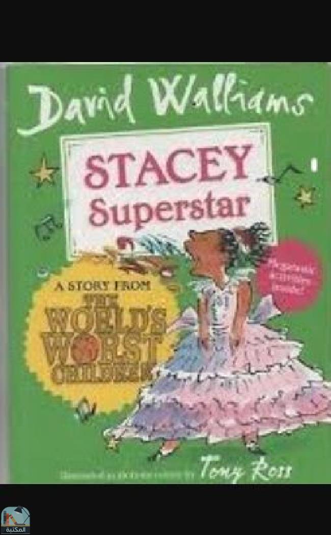 ❞ كتاب Stacey Superstar - World's Worst Children 2 ❝  ⏤ ديفيد ويليامز